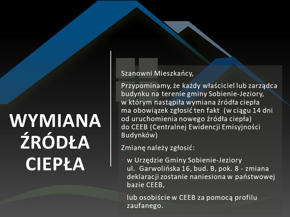 Masz nowe źródło ogrzewania? Zmieniłeś piec? Pamiętaj o wypełnieniu deklaracji CEEB! - Aktualności - Urząd Gminy Sobienie-Jeziory