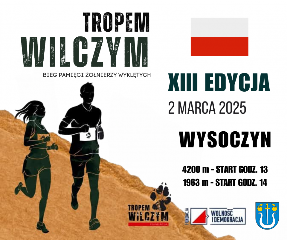 BIEG PAMIĘCI ŻOŁNIERZY WYKLĘTYCH "TROPEM WILCZYM" już w najbliższą niedzielę w Wysoczynie!