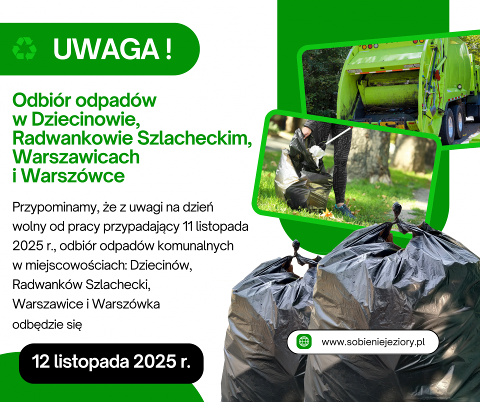 Odbiór odpadów w Dziecinowie, Radwankowie Szlacheckim, Warszawicach i Warszówce
