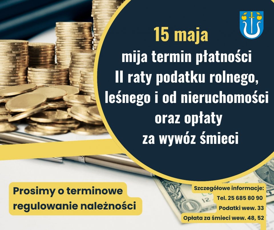 Przypominamy o terminie płatności II raty podatku i opłaty za wywóz śmieci