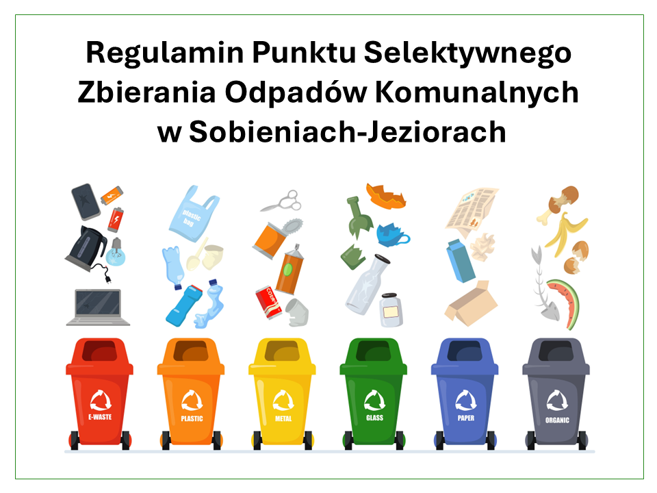 Regulamin Punktu Selektywnego Zbierania Odpadów Komunalnych