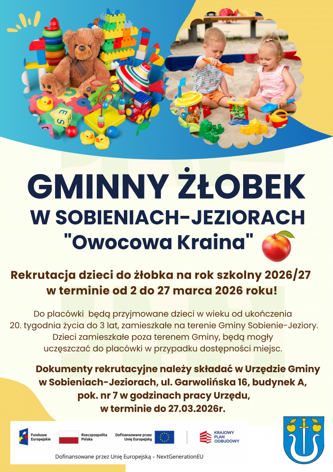 Rekrutacja do Gminnego Żłobka w Sobieniach-Jeziorach ˝Owocowa Kraina˝