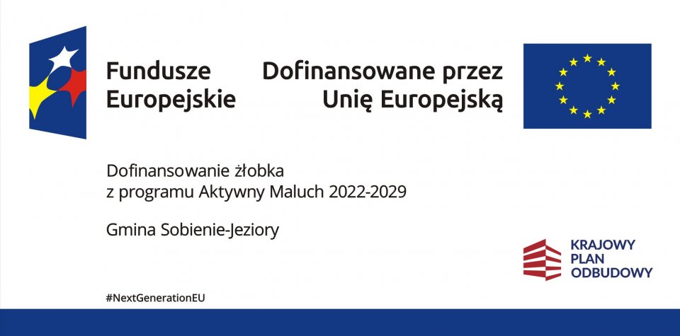 Dofinansowanie żłobka z programu Aktywny Maluch 2022-2029